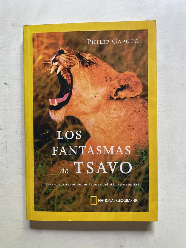Los fantasmas de Tsavo - Caputo Philip (4j7)