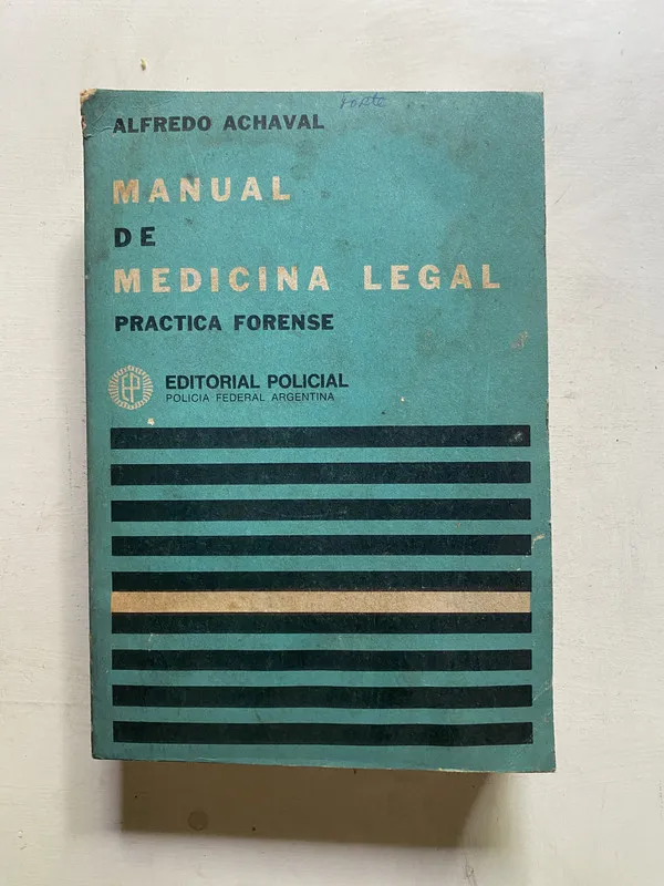 Manual de medicina legal - Achaval Alfredo (4j7)