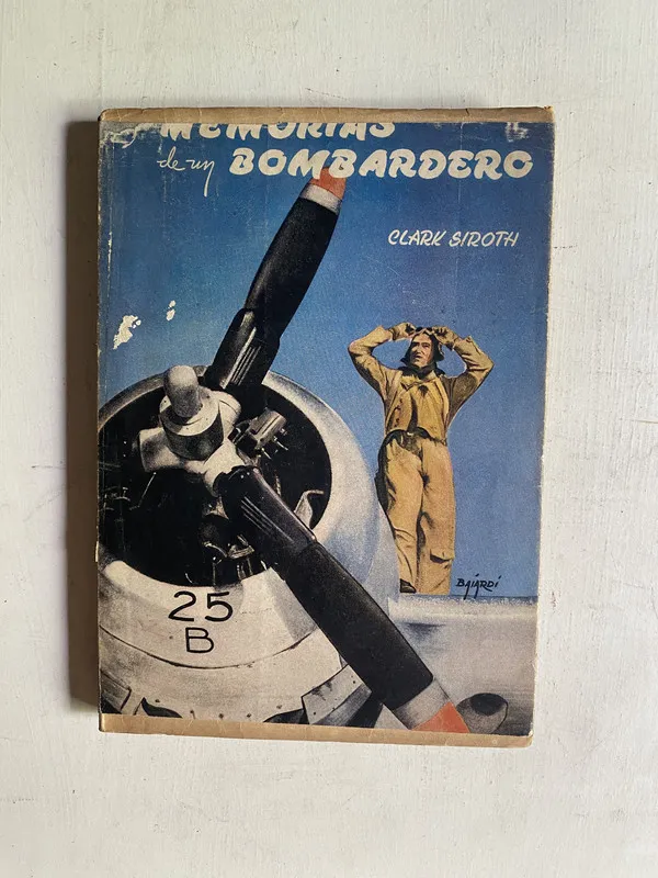 Memorias de un bombardero - Siroth Clark (4j7)