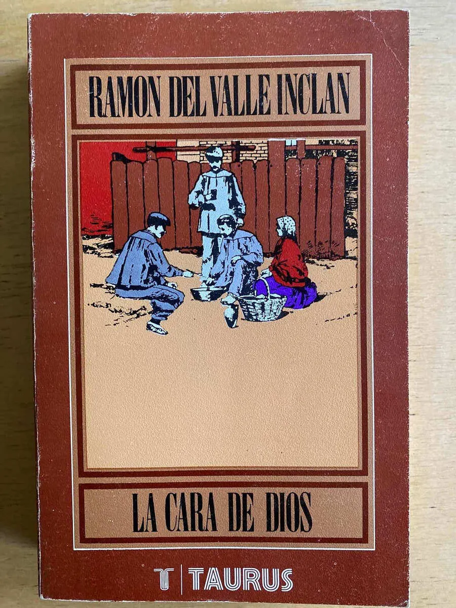 La Cara De Dios - Del Valle Inclan, Ramon (e2)