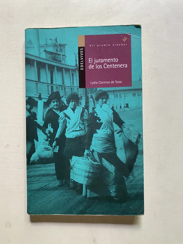 El juramento de los Centenera - Carreras de Sosa (4j7)