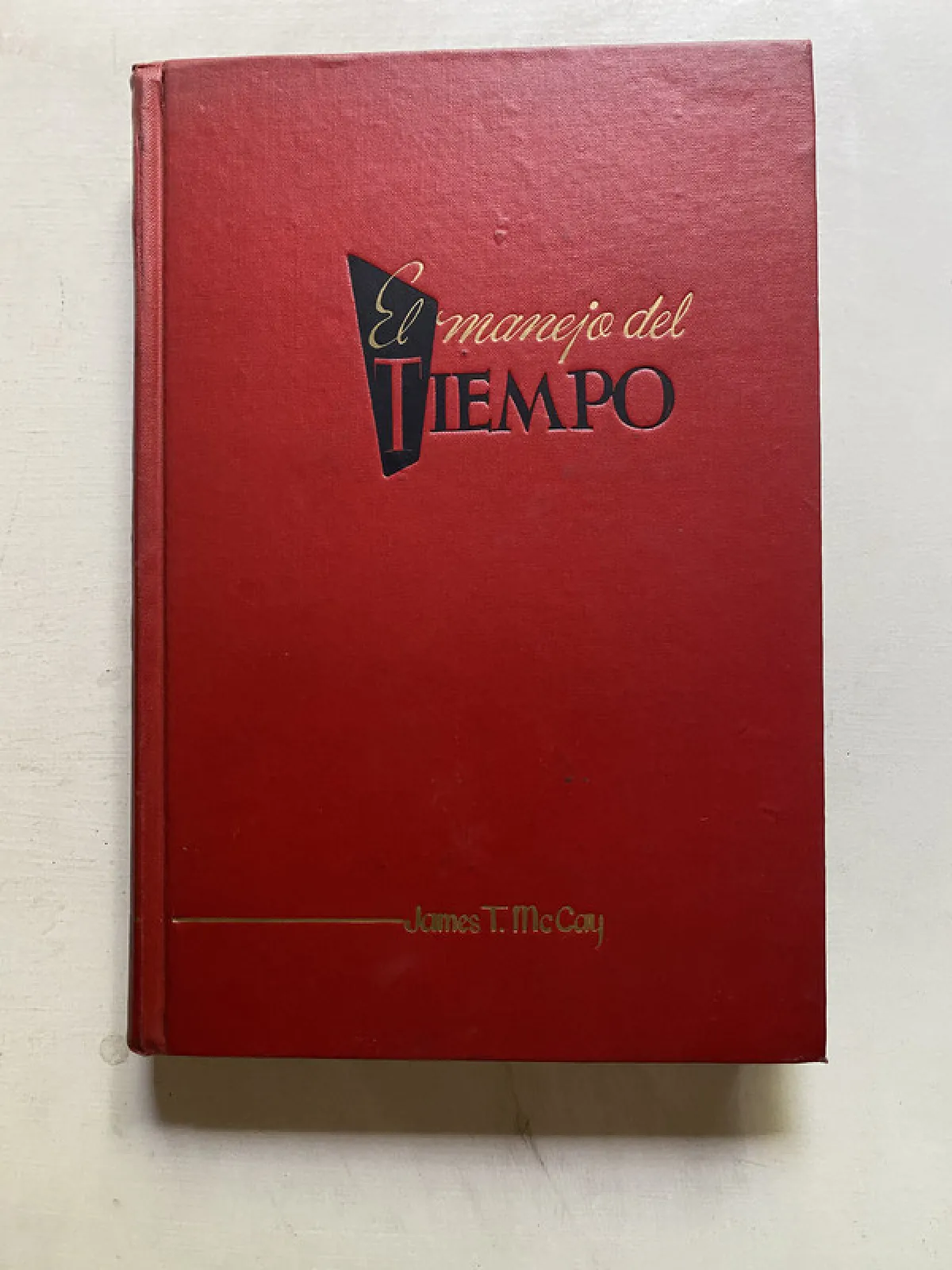 El manejo del tiempo - Mc Cay James T. (4j7)