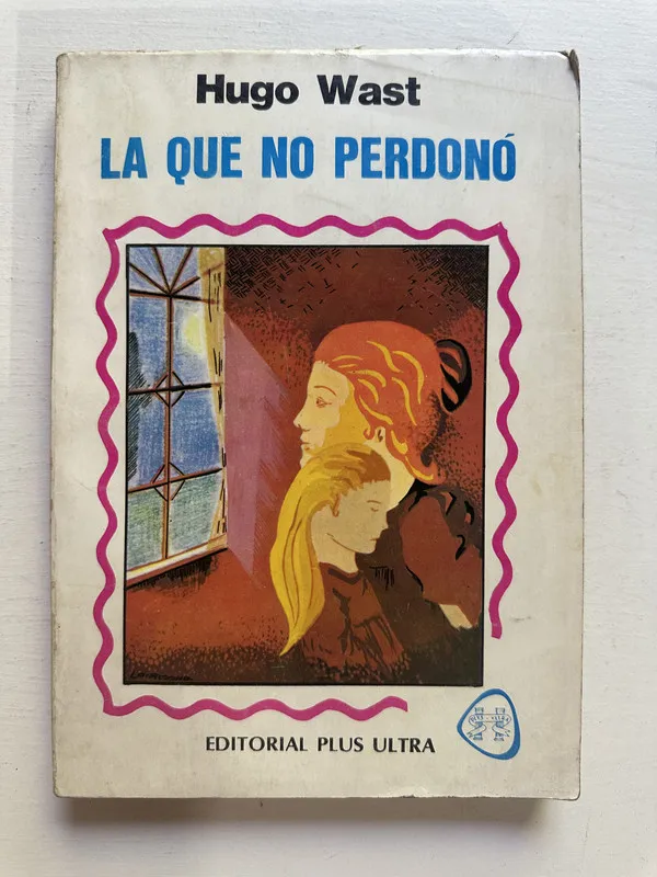 La que no perdonó - Wast Hugo (4M1)