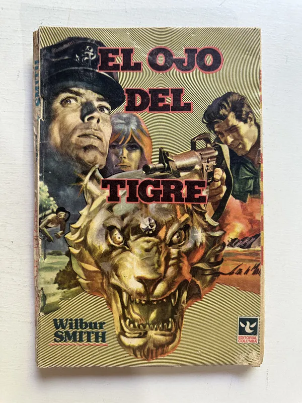 El ojo del tigre - Smith Wilbur (4M1)