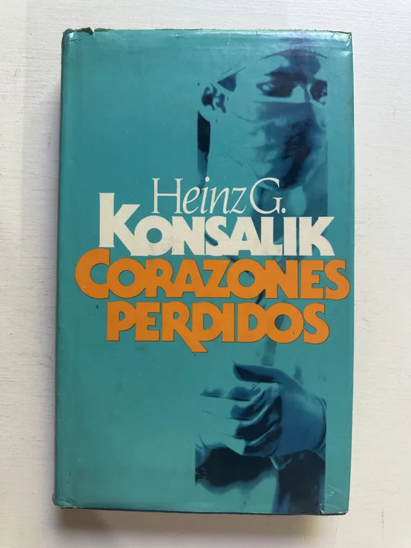 Corazones perdidos - Konsalik Heinz G. (4M1)