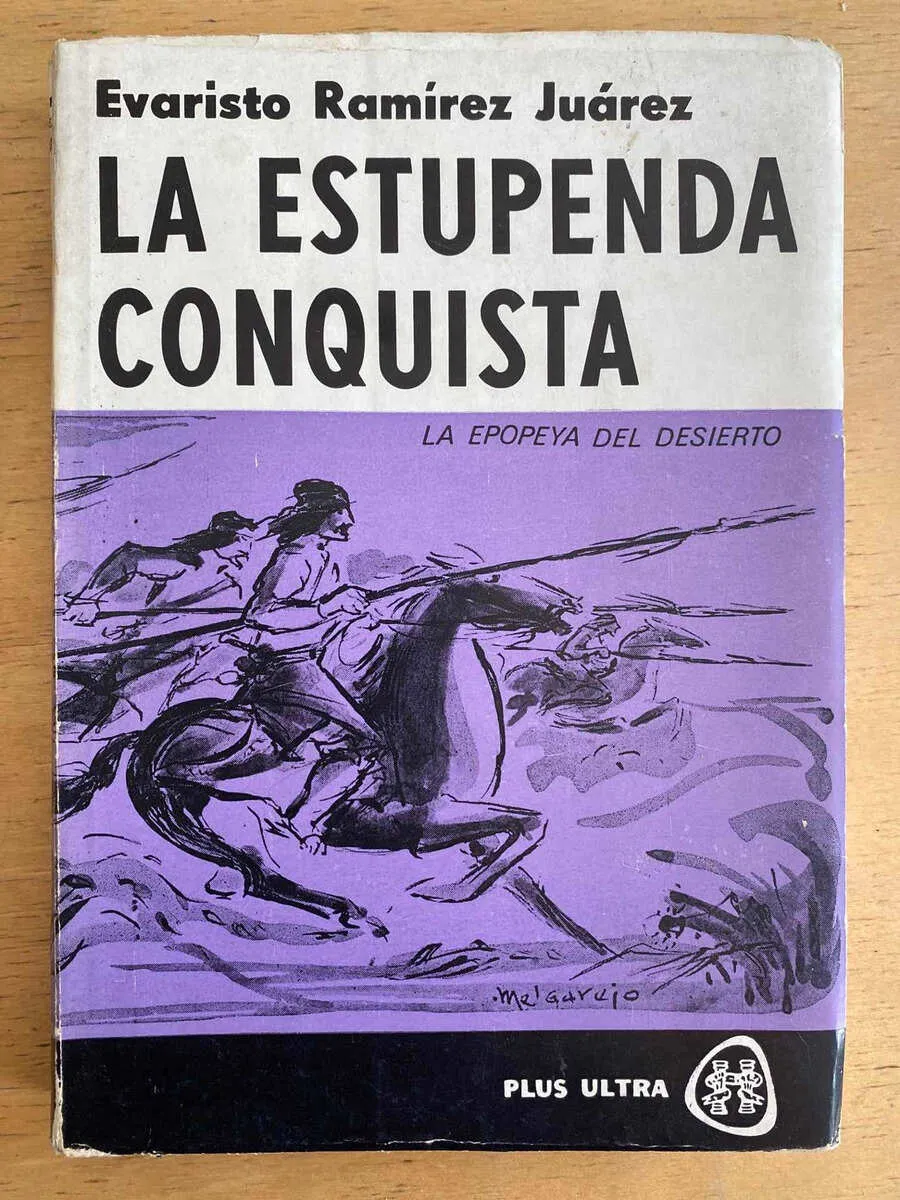 La Estupenda Conquista - Ramirez Juarez, Evaristo (g2)