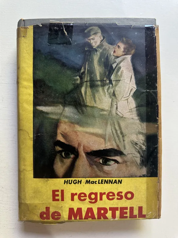 El regreso de Martell - MacLennan Hugh (4M1)