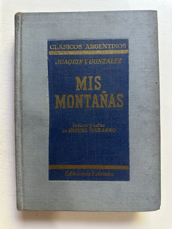 Mis montañas - González Joaquín V. (4M1)