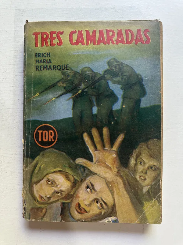 Tres camaradas - Remarque Erich Maria (4M1)