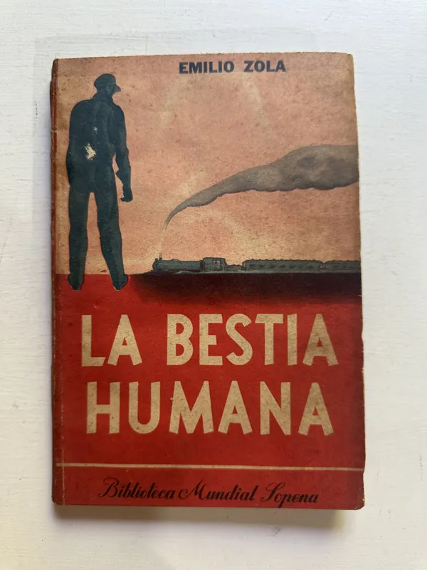 La bestia humana - Zola Emilio (4M2)
