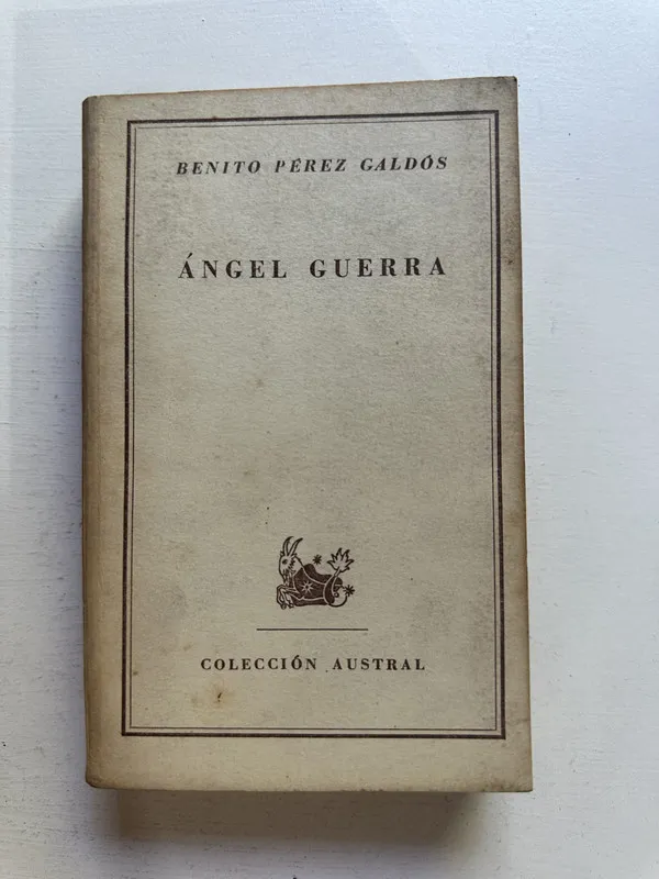 Ángel Guerra - Pérez Galdós Benito (4M2)