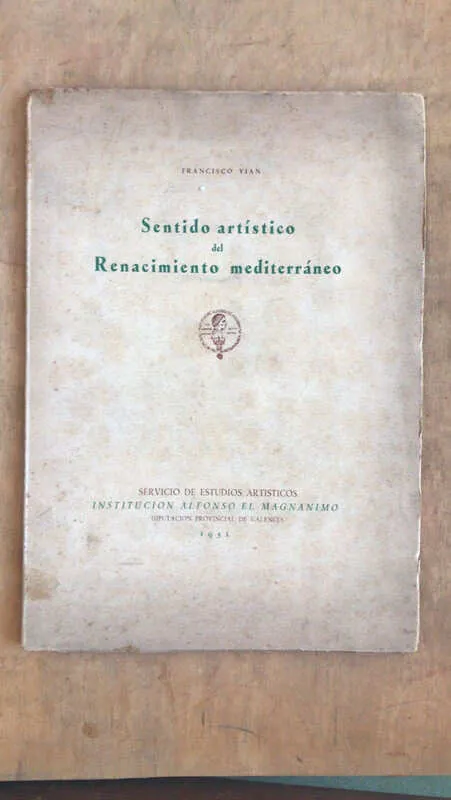 Sentido Artistico Del Renacimiento - Vian, Francisco (dd4)