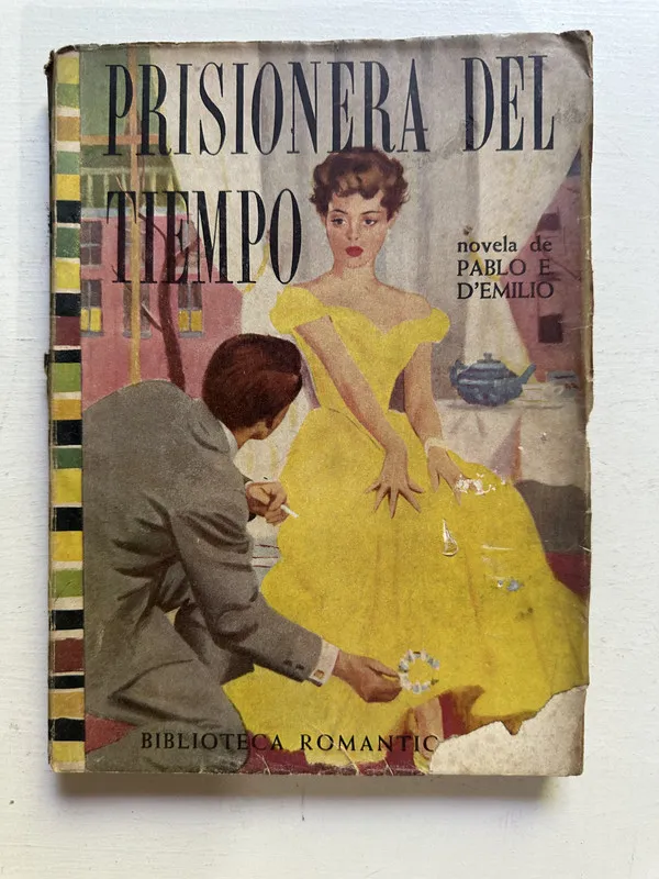 Prisionera del tiempo - D’Emilio Pablo E. (4M2)