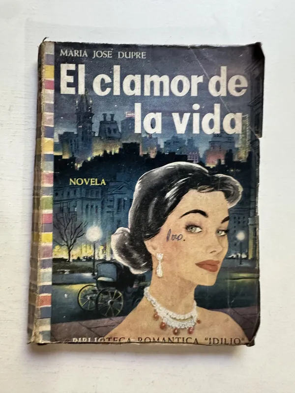 El clamor de la vida - Dupré María José (4M2)