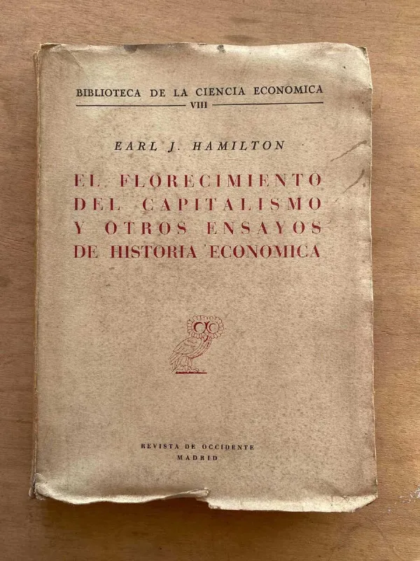 El Florecimiento Del Capitalismo Y Otros Ensa- Hamilton (R5)