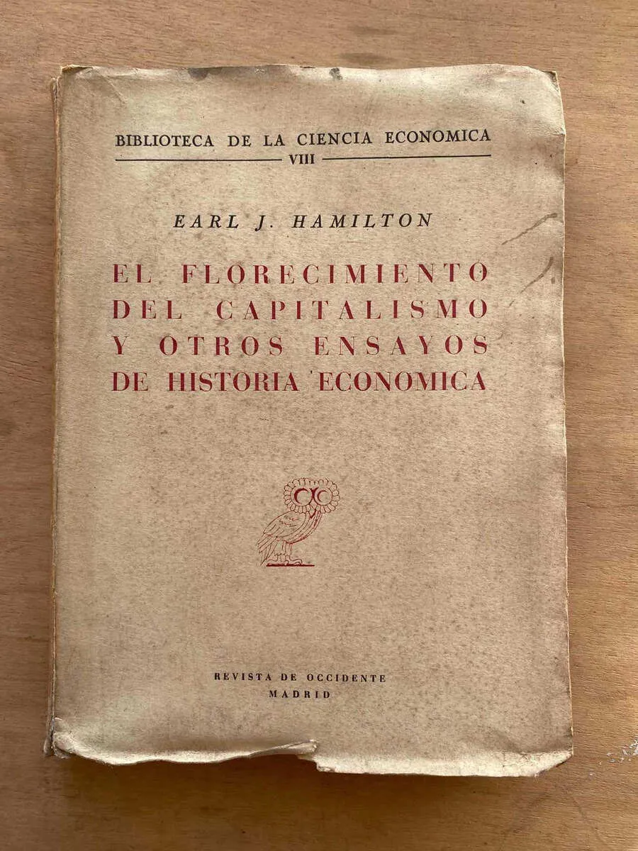 El Florecimiento Del Capitalismo Y Otros Ensa- Hamilton (R5)