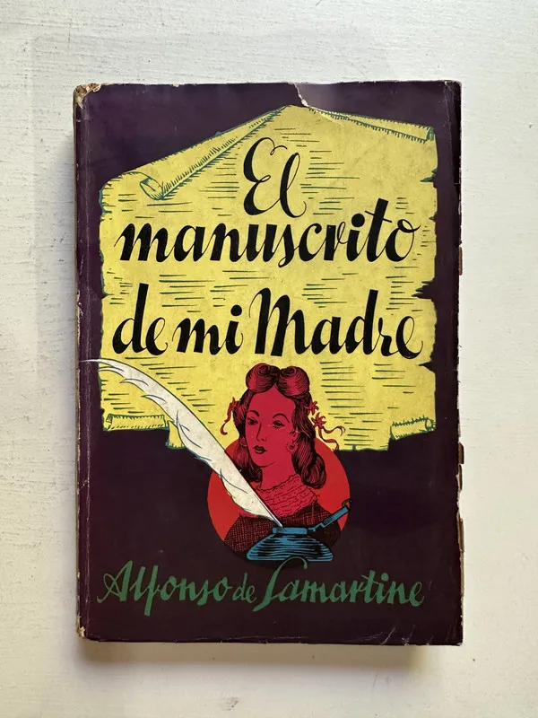 El manuscrito de mi madre - Lamartine Alfonso de (4M2)