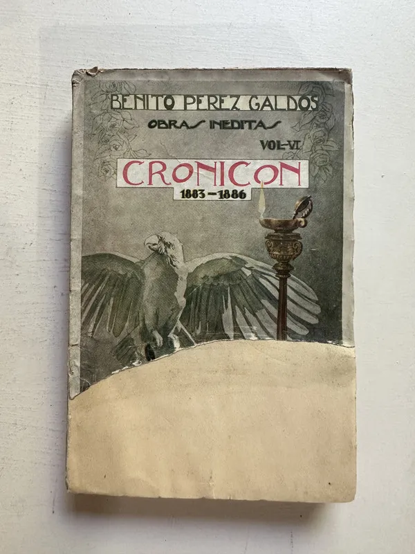 Cronicón 1883–1886 (Vol. VI) - Pérez Galdós Benito (4M2)