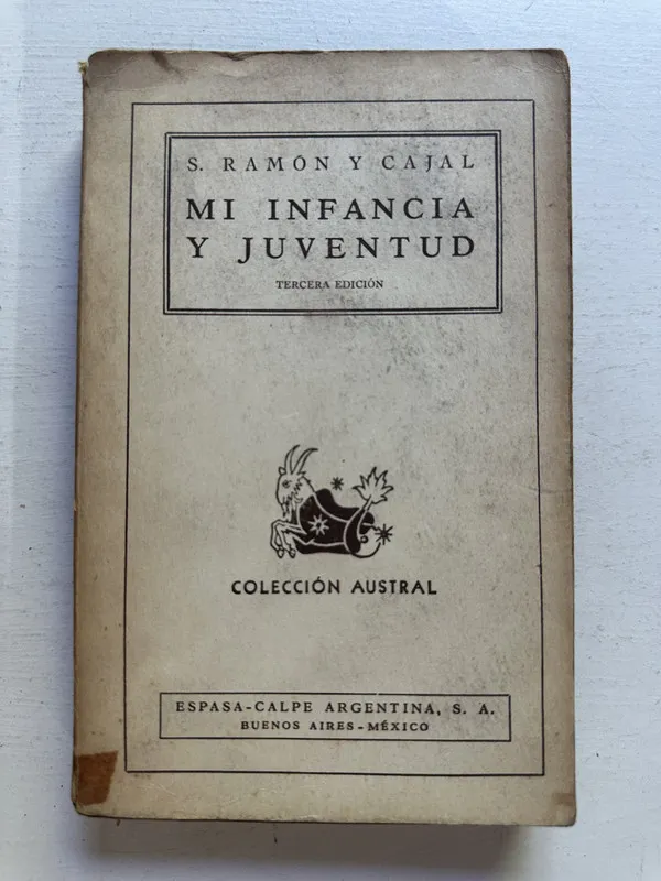 Mi infancia y juventud - Ramón y Cajal Santiago (4M2)