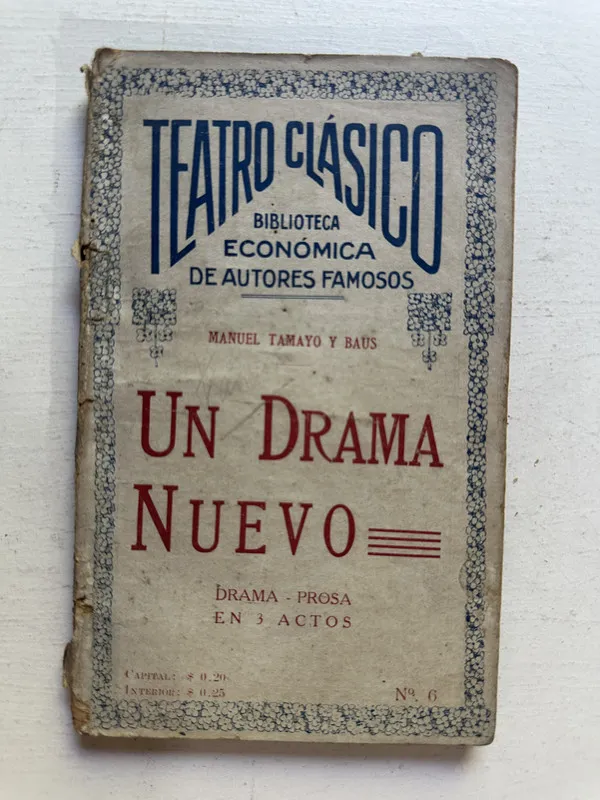 Un drama nuevo - Tamayo y Baus Manuel (4M2)