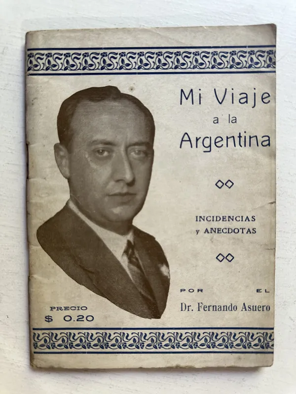 Mi viaje a la Argentina - Asuero Fernando (4M2)