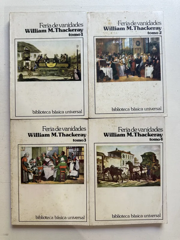 Feria de vanidades (4 tomos) - Thackeray William M. (4M3)