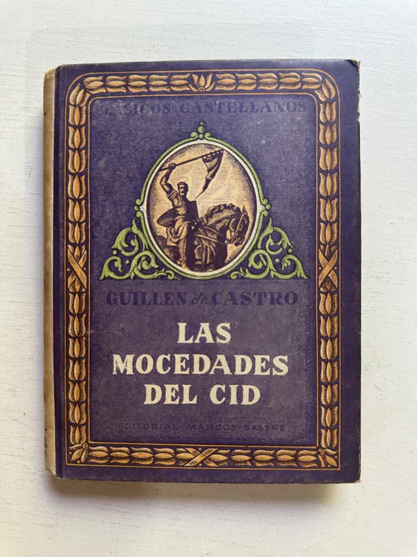 Las mocedades del Cid - Guillén de Castro (4M3)