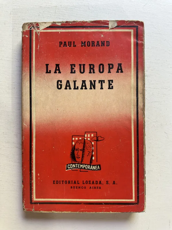 La Europa galante - Morand Paul (4M3)