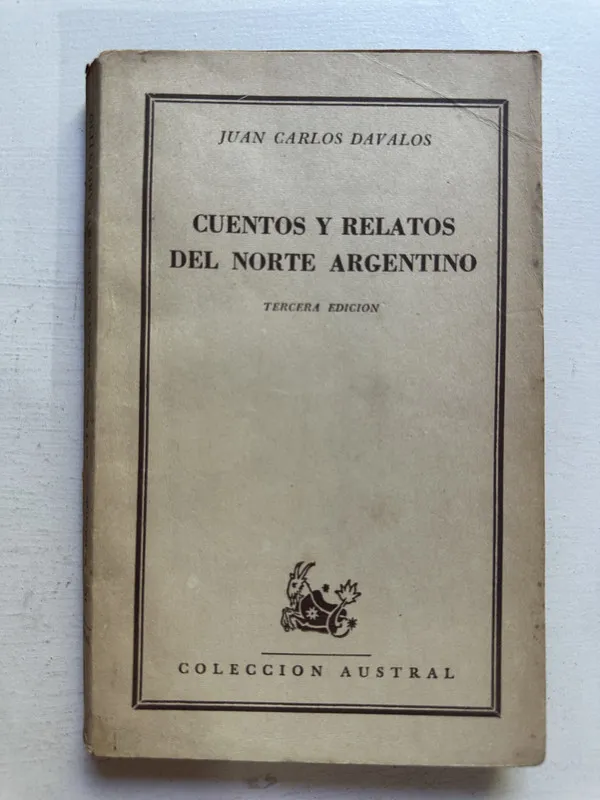 Cuentos y relatos del norte argentino - Dávalos (4M3)