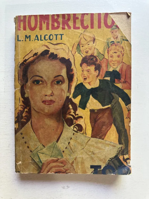Hombrecitos - Alcott Louisa May (4M3)