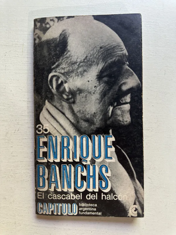 El cascabel del halcón - Banchs Enrique (4M3)