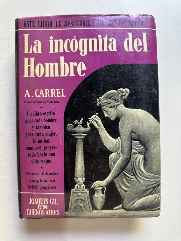La incógnita del hombre - Carrel Alexis (4M3)