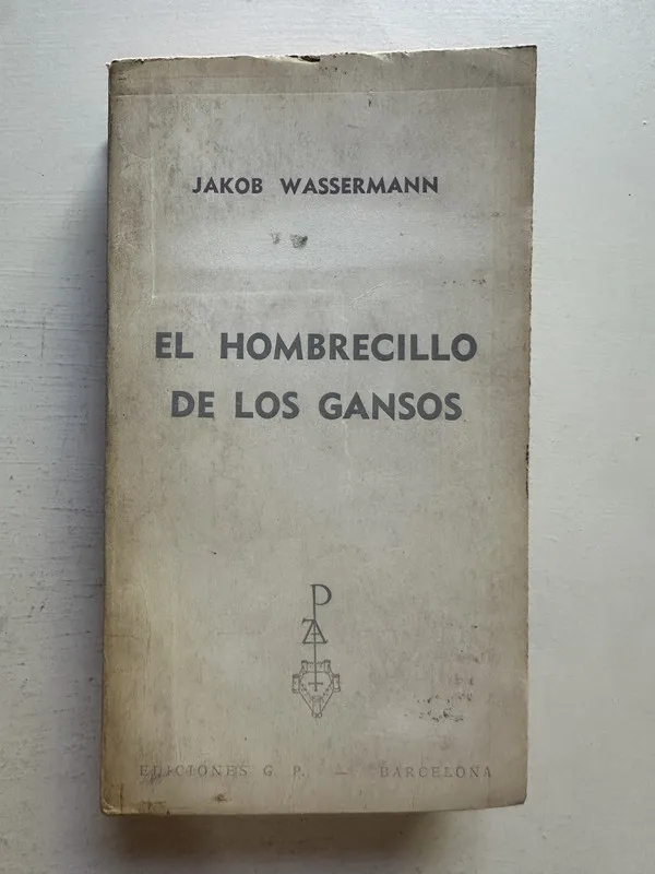 El hombrecillo de los gansos - Wassermann Jakob (4M3)