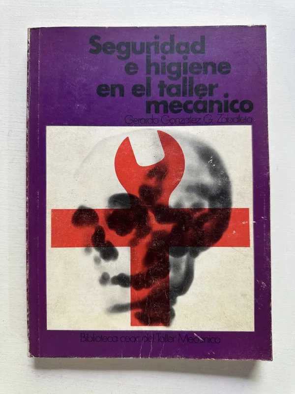 Seguridad e higiene en el - González G. Zabaleta (4M4)