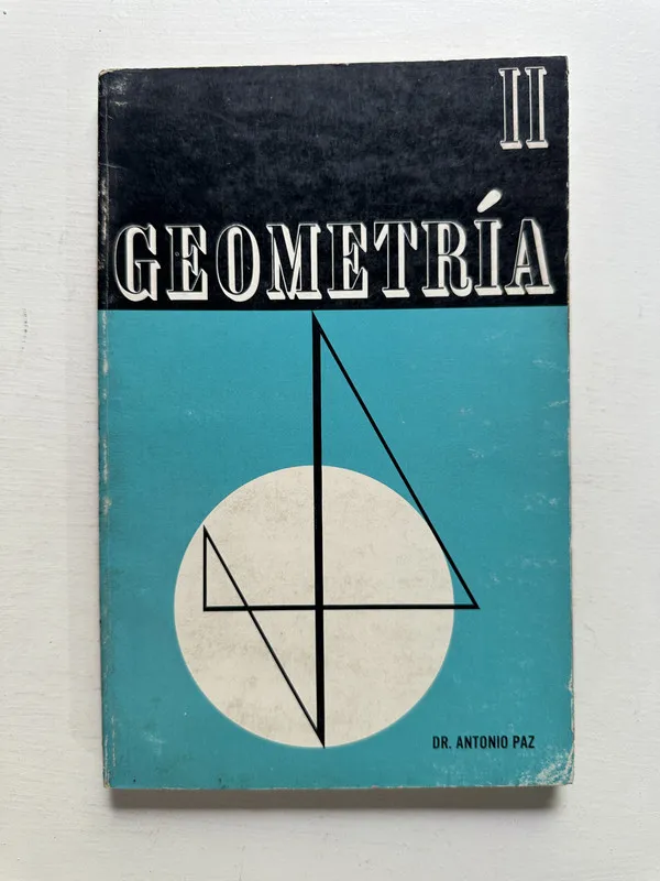 Geometría II - Paz Antonio (4M4)