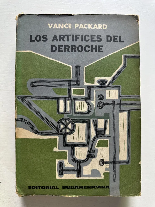 Los artífices del derroche - Packard Vance (4M4)