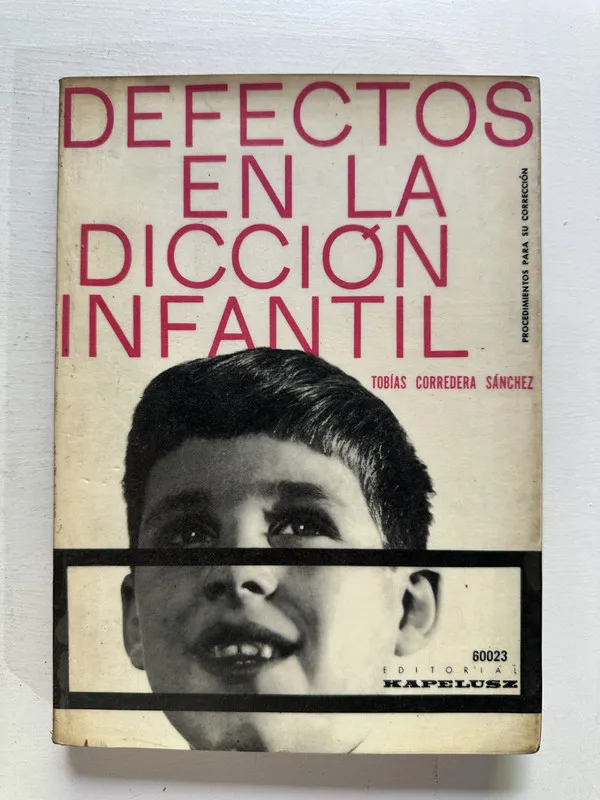 Defectos en la dicción infantil - Corredera Sánchez (4M4)