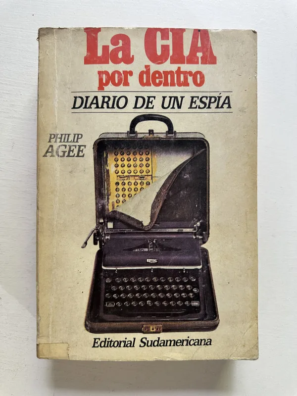 La CIA por dentro - Agee Philip (4M4)