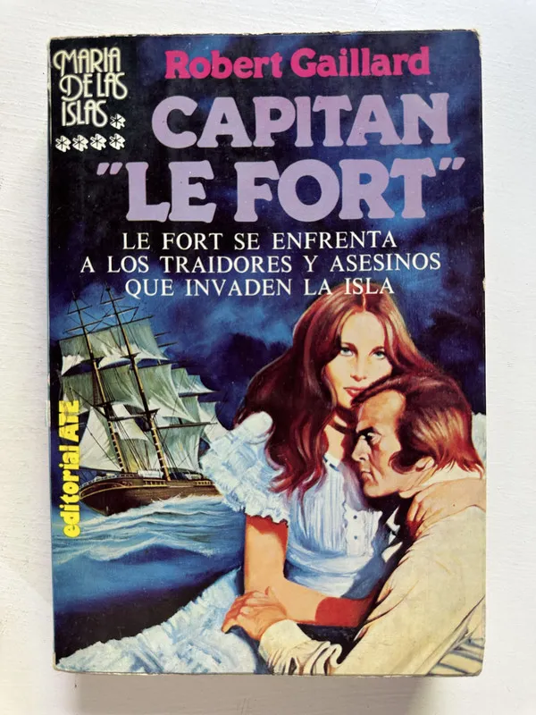 Capitán “Le Fort” - Gaillard Robert (4M5)