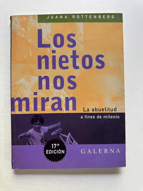 Los nietos nos miran - Rottenberg Juana (4M5)