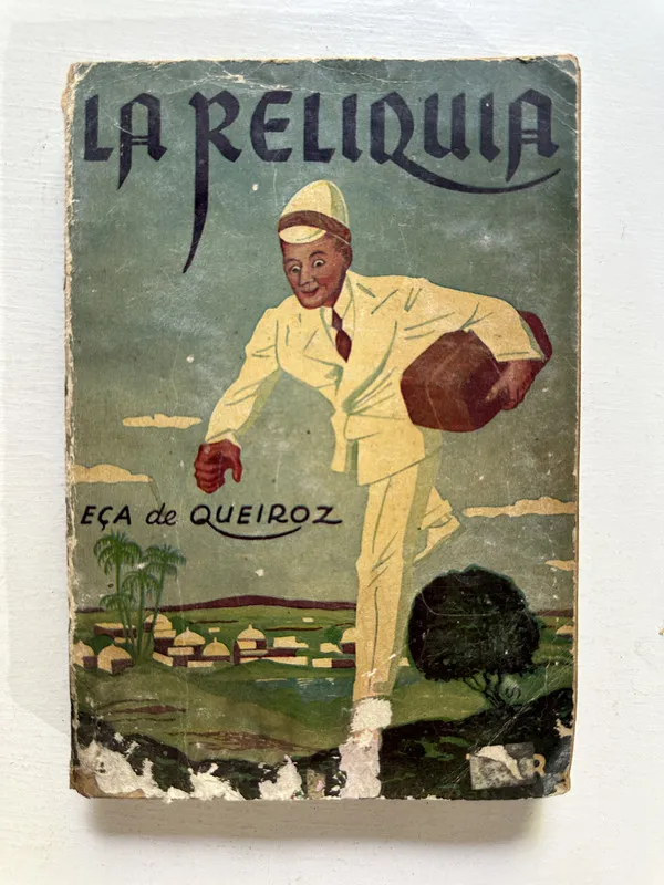 La reliquia - Eça de Queiroz (4M5)