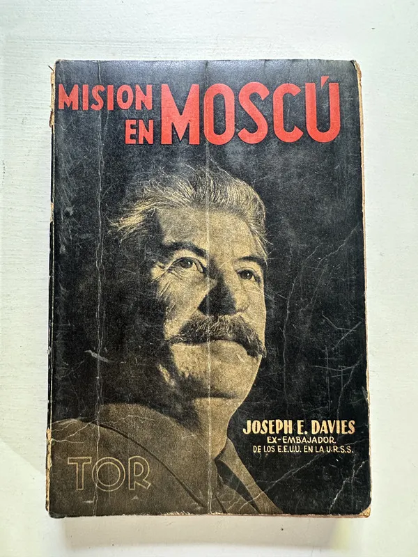 Misión en Moscú - Davies Joseph E. (4M6)