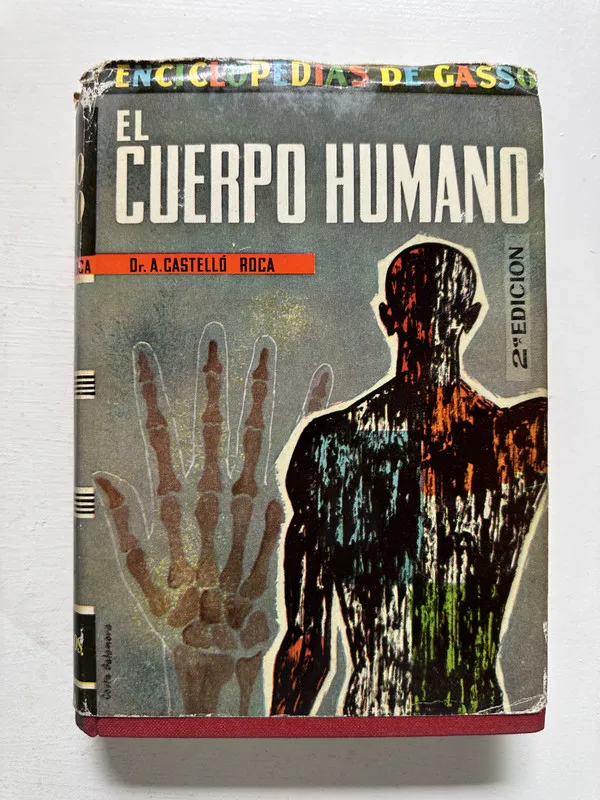 El cuerpo humano - Castelló Roca A. (4M6)