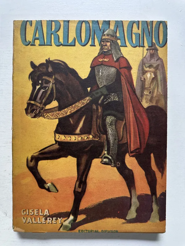 Carlomagno - Vallerey Gisela (4M6)