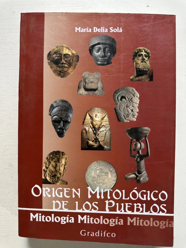 Origen mitológico de los pueblos - Solá María Delia (4M6)