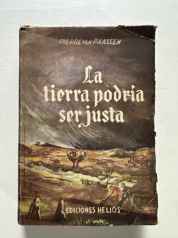 La tierra podría ser justa - Van Paassen Pierre (4M6)