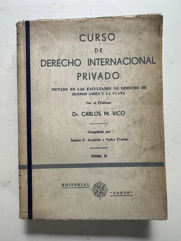 Curso de derecho internacional privado - Vico (4M7)