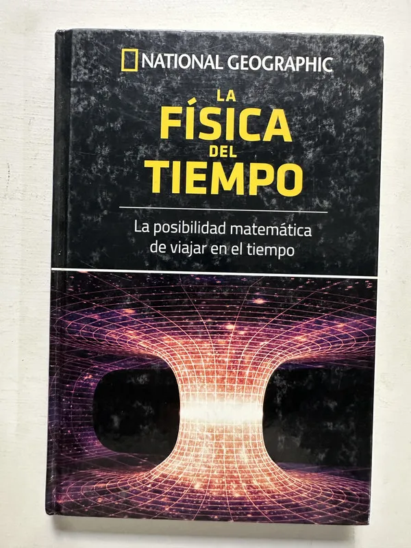 La física del tiempo - — (4M7)
