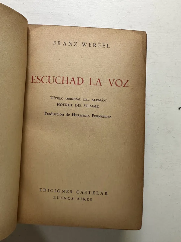Escuchad la voz - Werfel Franz (4M7)