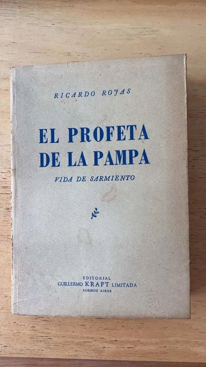 El Profeta De La Pampa - Rojas, Ricardo (r2)